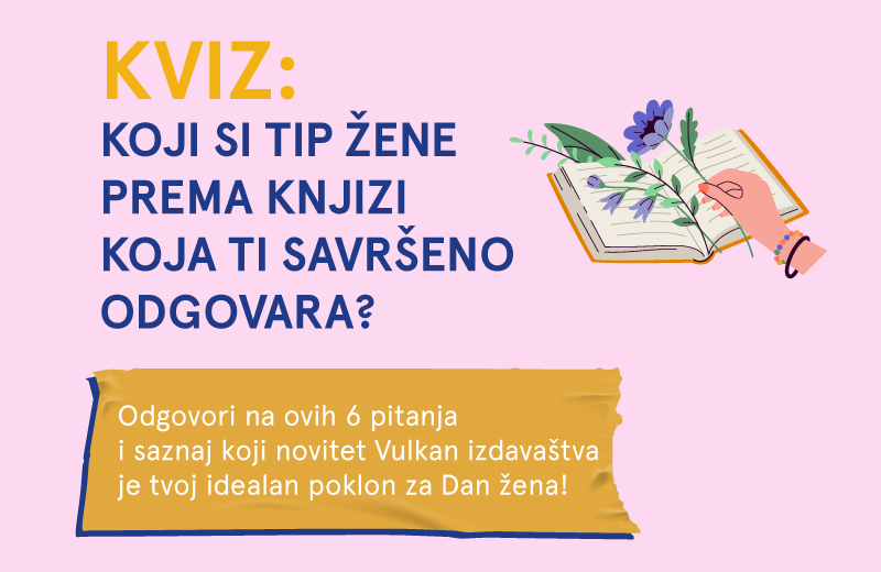 Kviz: Koji si tip žene prema knjizi koja ti savršeno odgovara?