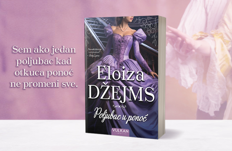 Novi ljubavni roman kraljice romansi – „Poljubac u ponoć“ Eloize Džejms uskoro u prodaji