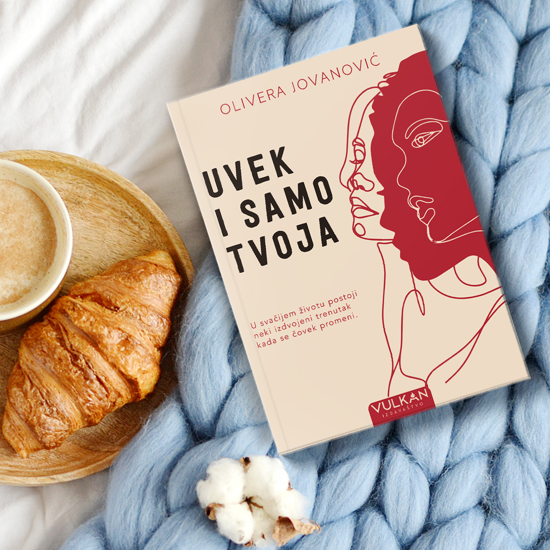 Novi roman Olivere Jovanović „Uvek i samo tvoja“ u prodaji