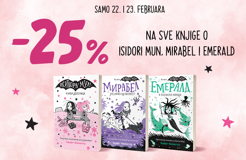 Popust na sve knjige o Isidori Mun, Mirabel i Emerald - 25%