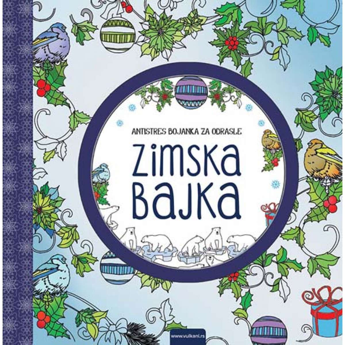 ZIMSKA BAJKA - ANTISTRES BOJANKA ZA ODRASLE 