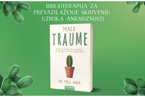 Priručnik za borbu protiv kumulativnih efekata malih rana: „Male traume“ uskoro u prodaji